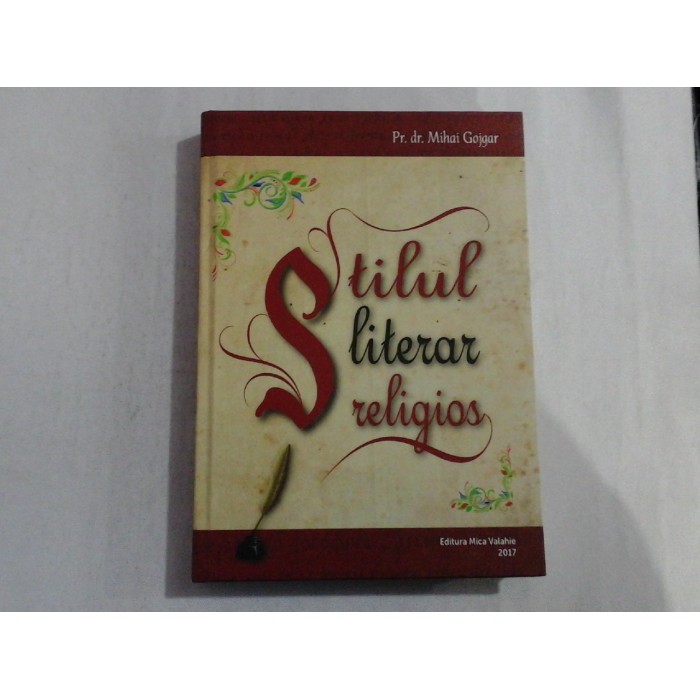 STILUL LITERAR RELIGIOS  -  PR. DR. MIHAI GOJGAR